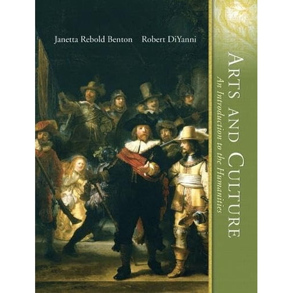 Pre-Owned Arts and Culture: An Introduction to the Humanities: 2 (Paperback) 0132321718 9780132321716