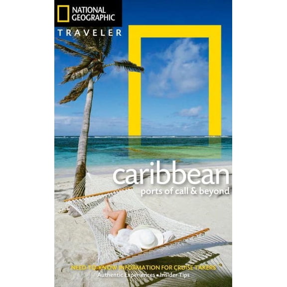 National geographic traveler: the caribbean : ports of call and beyond: 9781426217098