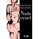 thumbnail image 1 of Nada cruel Ediciones Era 9789684117044, 1 of 2