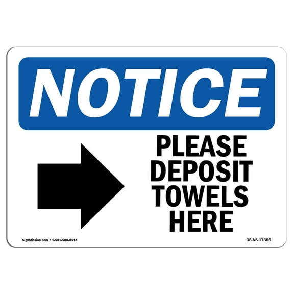OSHA Notice Sign - Please Deposit Towels Here [Right Sign With Symbol | Decal | Protect Your Business, Work Site |  Made in the USA