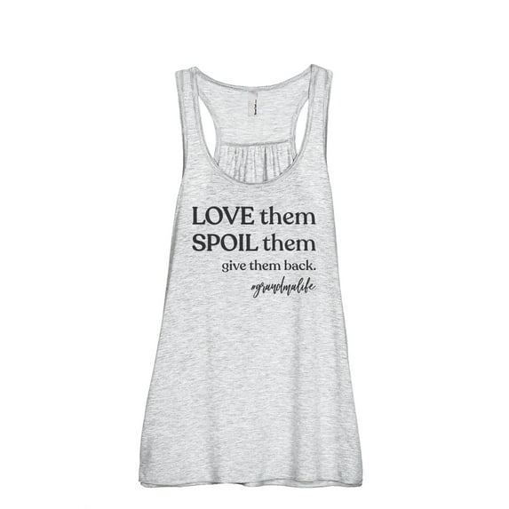 Love Them Spoil Them Give Them Back Women's Fashion Sleeveless Flowy Racerback Workout Yoga Tank Top Sport Grey 2X-Large