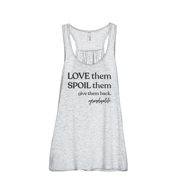 Love Them Spoil Them Give Them Back Women's Fashion Sleeveless Flowy Racerback Workout Yoga Tank Top Sport Grey Small