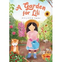 A Garden for Lili, (Hardcover)