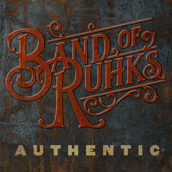 Band of Ruhks - Authentic - Music & Performance - CD