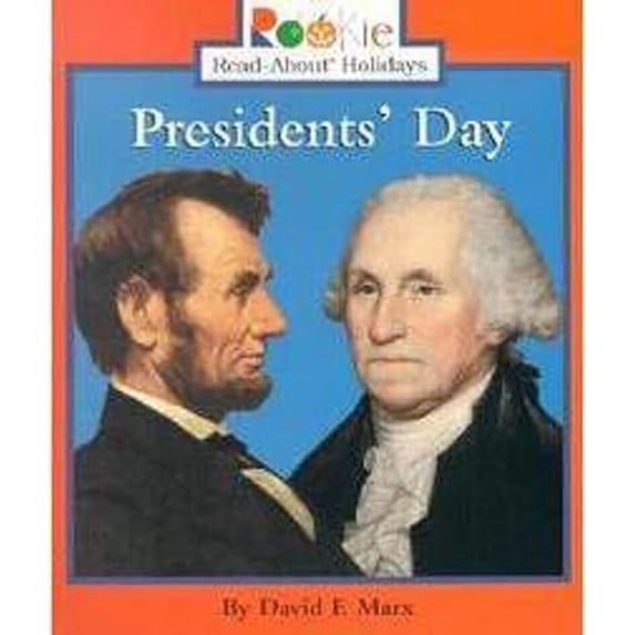 Pre-Owned Presidents' Day (Rookie Read-About Holidays) (Rookie Read-About Holidays: Previous Editions), 9780516273761, 0516273760, Paperback, Illustrated edition