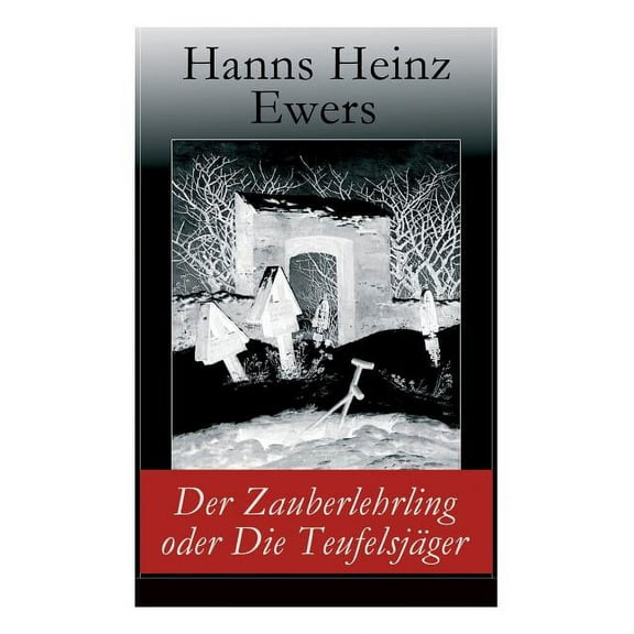 Der Zauberlehrling oder Die Teufelsjäger, (Paperback)