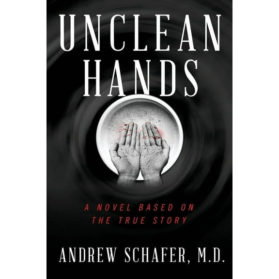 Unclean Hands, (Paperback)