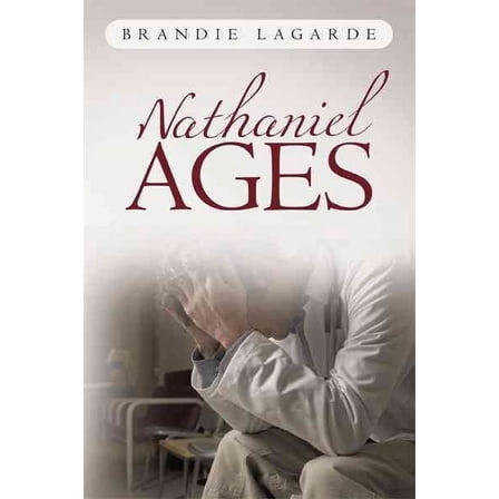 Nathaniel Ages (Hardcover)