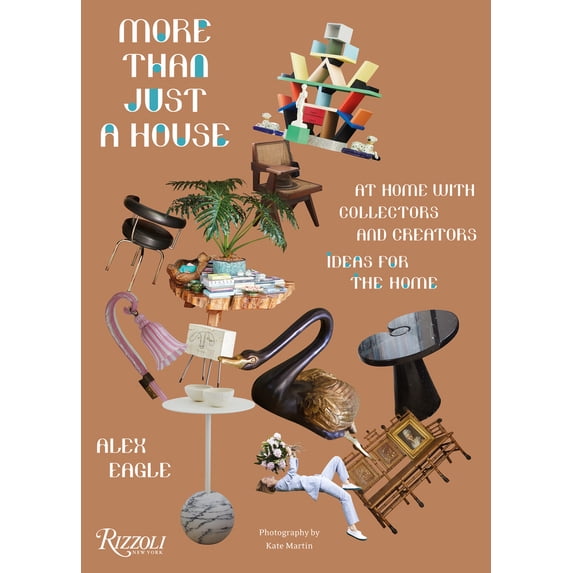 Pre-Owned More Than Just a House: At Home with Collectors and Creators, (Hardcover)