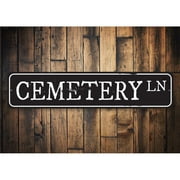 Cemetery Lane Novelty Sign, Metal Wall Decor - 4x18 inches