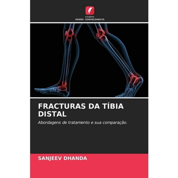 Fracturas Da TÃbia Distal, (Paperback)