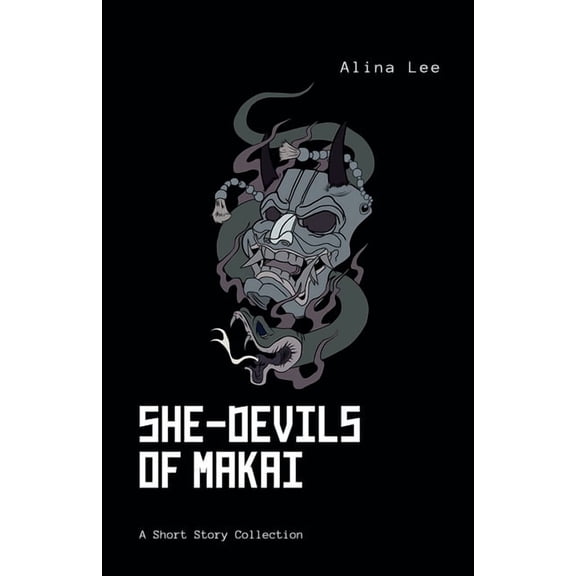 She-Devils of Makai, (Paperback)