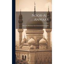 Noor-Al-Anwaar (Hardcover)