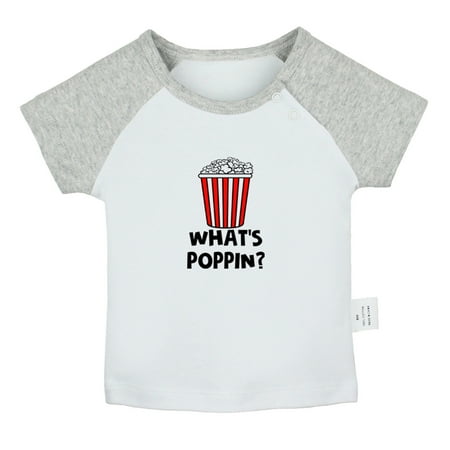 

Whats Poppin Funny T shirt For Baby Newborn Babies T-shirts Infant Tops 0-24M Kids Graphic Tees Clothing (Short Gray Raglan T-shirt 12-18 Months)