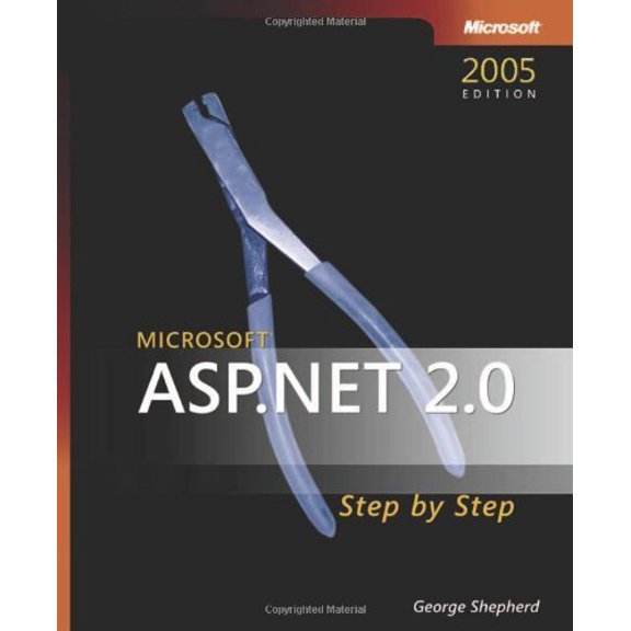 Pre-Owned Microsoft ASP.NET 2.0 Step By Step, 9780735622012, 0735622019, Paperback,