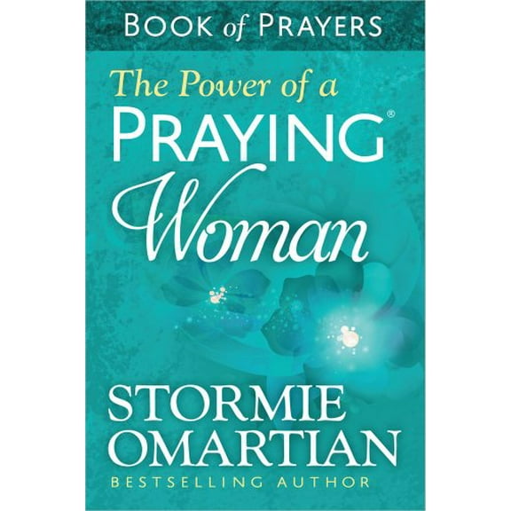 Pre-Owned Power of a Praying Woman Book of Prayers, The Paperback