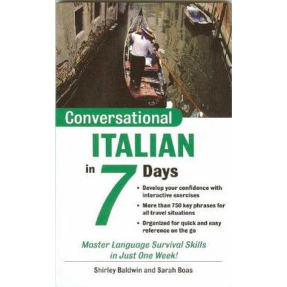 Pre-Owned Conversational Italian in 7 Days (Paperback) 0071432566 9780071432566