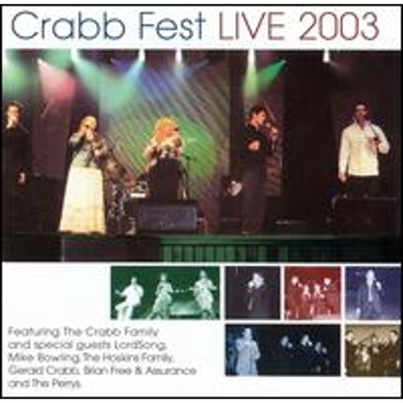 Crabb Fest Live 2003 (CD) by The Crabb Family