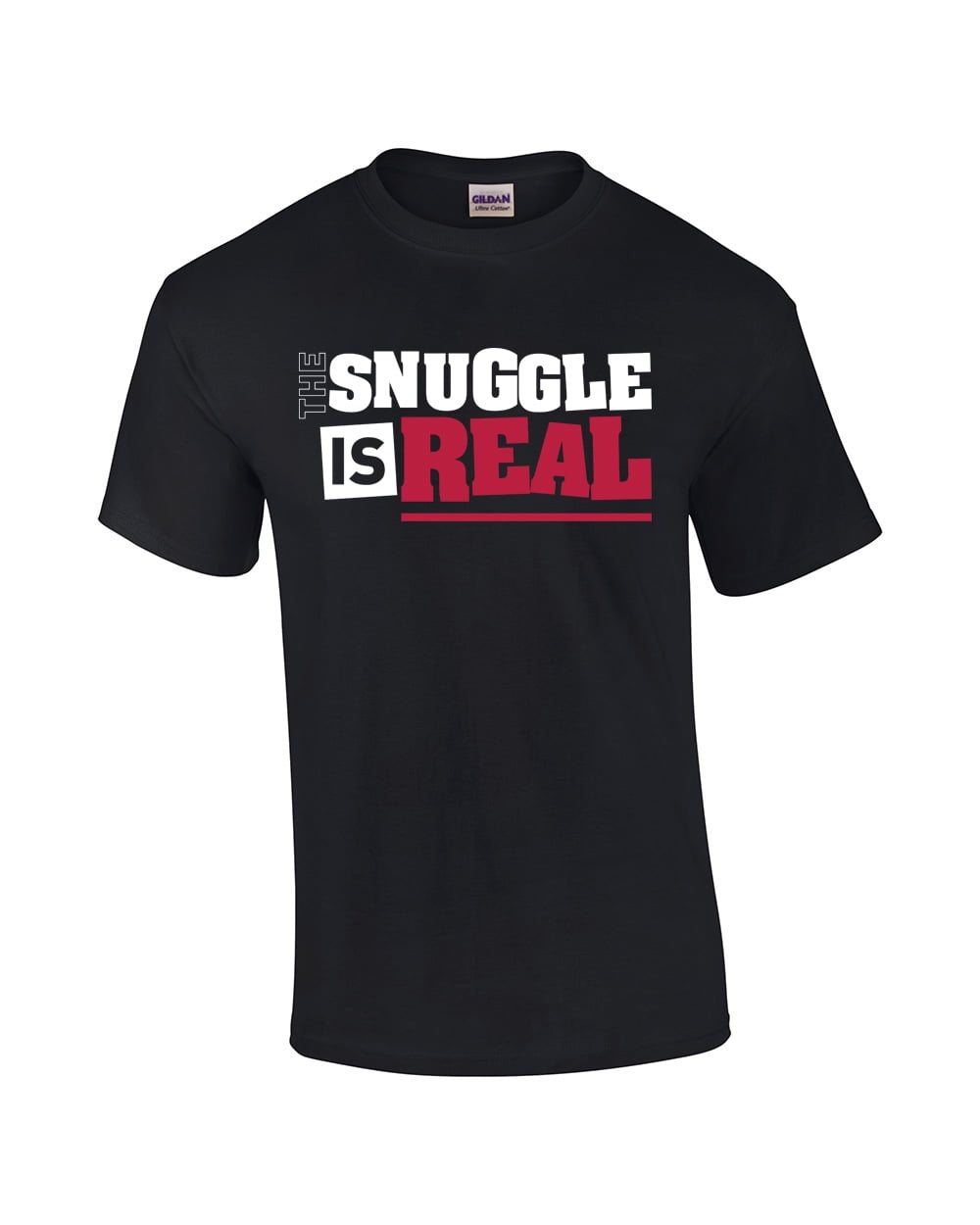 The Snuggle Is Real Funny Adult Short Sleeve T shirt Black XXL