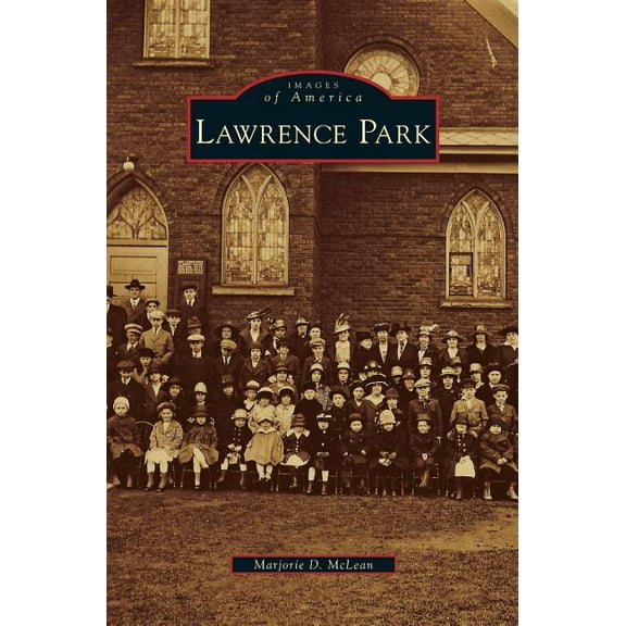 Lawrence Park (Hardcover)