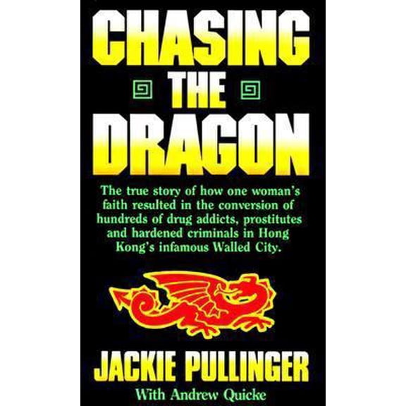 Pre-Owned Chasing the Dragon (Paperback) 0892831510 9780892831517