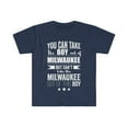 thumbnail image 1 of Can take boy out of Milwaukee but Can't take Pride Unisex T-shirt, S-3XL, 1 of 2