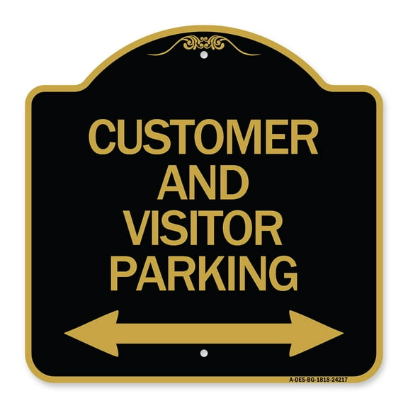 SignMission A-DES-BG-1818-24217 18 x 18 in. Designer Series Sign - Customer & Visitor Parking with Bidirectional Arrow, Black & Gold