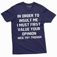 thumbnail image 4 of Opinion Funny T-Shirt Value Your Opinion Mens Tee | Birthday Gift For Him Tee Shirt (X-Large Military Green), 4 of 6