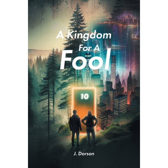 A Kingdom For A Fool, (Paperback)