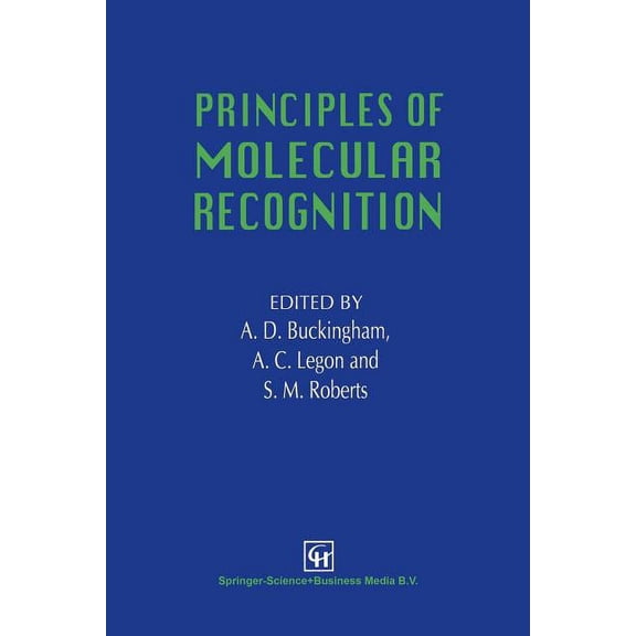 Principles of Molecular Recognition, (Paperback)