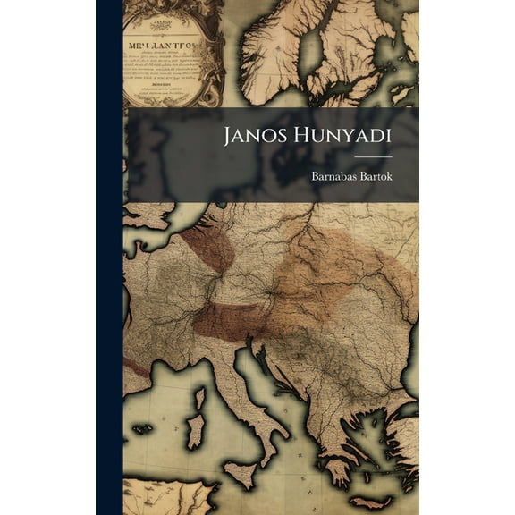 Janos Hunyadi, (Hardcover)