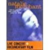 Live in Concert-Natalie Merchant