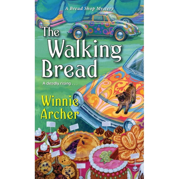 Pre-Owned The Walking Bread (Mass Market Paperback) 1496707761 9781496707765