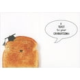 thumbnail image 2 of RSVP Cute Smiley Face Piece of Toast with Small Grad Cap Graduation Funny / Humorous Congratulations Card, 2 of 2
