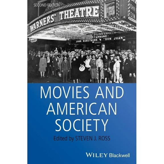 Wiley Blackwell Readers in American Soci Movies and American Society, (Paperback)