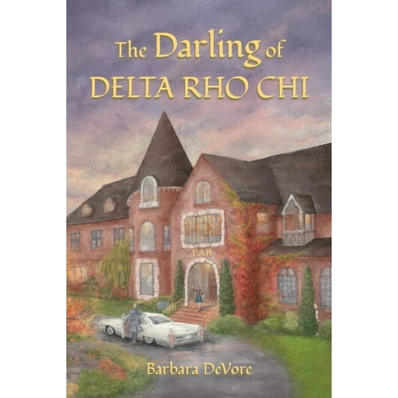 The Darling of Delta Rho Chi, (Paperback)