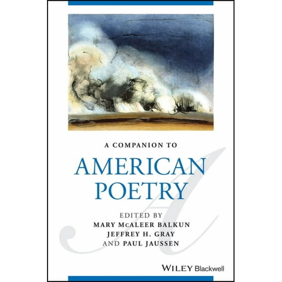 Blackwell Companions to Literature and C A Companion to American Poetry, (Hardcover)