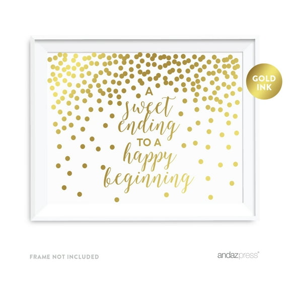 Metallic Gold Confetti Polka Dots 8.5x11-inch Party Sign, A Sweet Ending to a Happy Beginning, Unframed