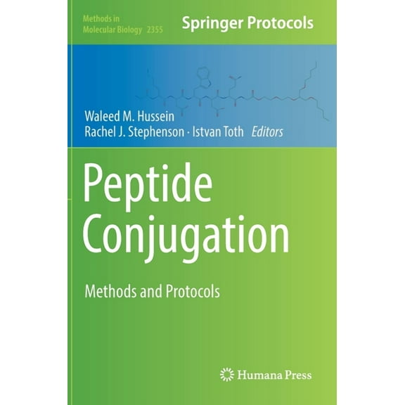 Methods in Molecular Biology Peptide Conjugation: Methods and Protocols, Book 2355, (Hardcover)