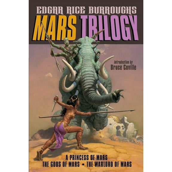 Mars Trilogy: A Princess of Mars/The Gods of Mars/The Warlord of Mars, (Paperback)