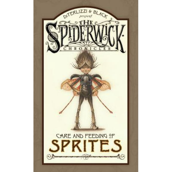 Pre-Owned Spiderwick Chronicles Care and Feeding of Sprites (Hardcover) 1416927573 9781416927570