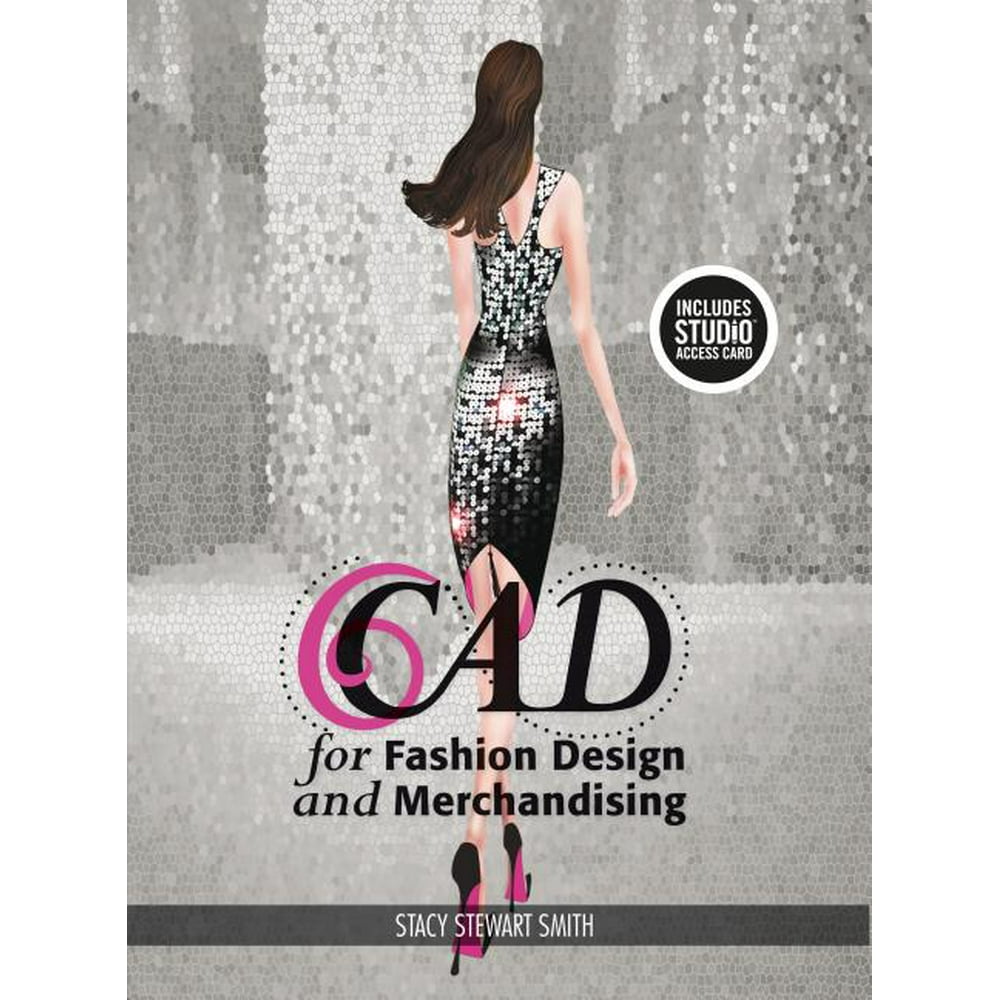 CAD for Fashion Design and Merchandising Bundle Book + Studio Access