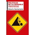 thumbnail image 1 of Políticas de lo sensible.Líneas románticas y crítica cultural AKAL 9788446049128, 1 of 2