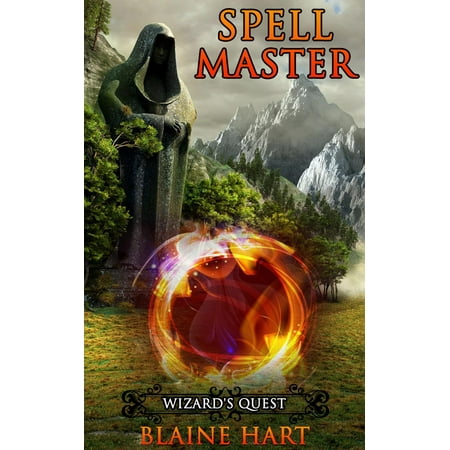 Wizard's Quest: Spell Master: Book One - eBook