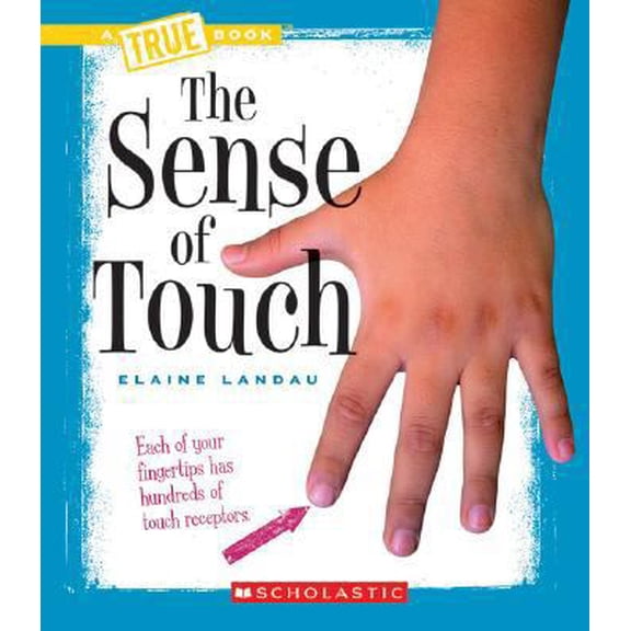 Pre-Owned The Sense of Touch (Unknown) 0531168743 9780531168745