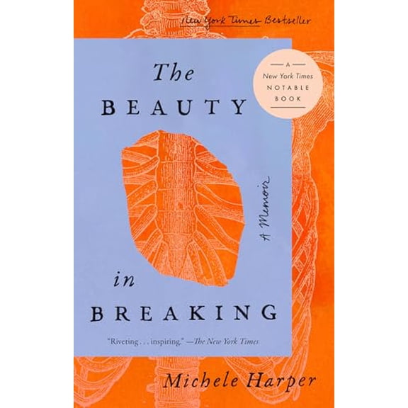Pre-Owned The Beauty in Breaking: A Memoir (Paperback) 0525537392 9780525537397