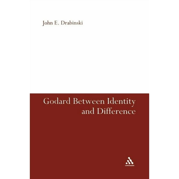 Godard Between Identity and Difference, (Paperback)