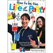 How To Be The Life Of The Party by