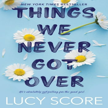 Lucy Score Knockemout: Things We Never Got Over (Series #1) (Paperback)