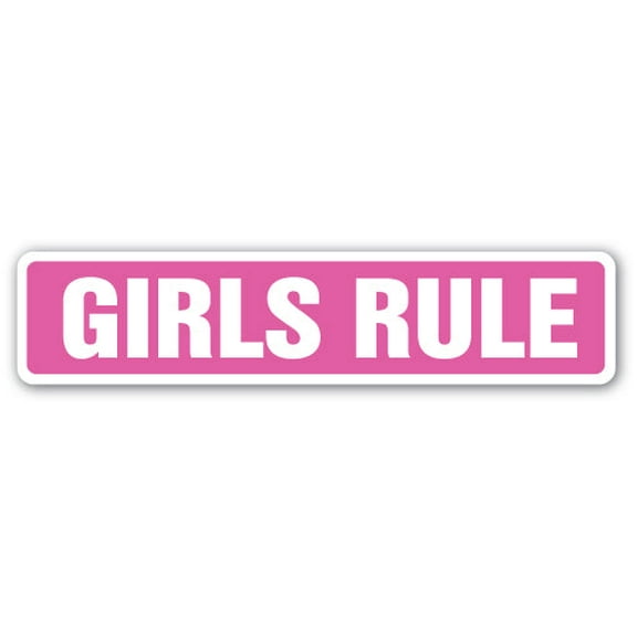 GIRLS RULE Street Sign female empowerment teens self esteem | Indoor/Outdoor |  24" Wide